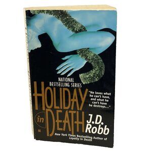 Holiday in Death by J. D. Robb 1998 Paperback Novel Nora Roberts Crime Thriller